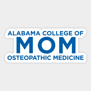 Alabama College of Osteopathic Medicine MOM Sticker
